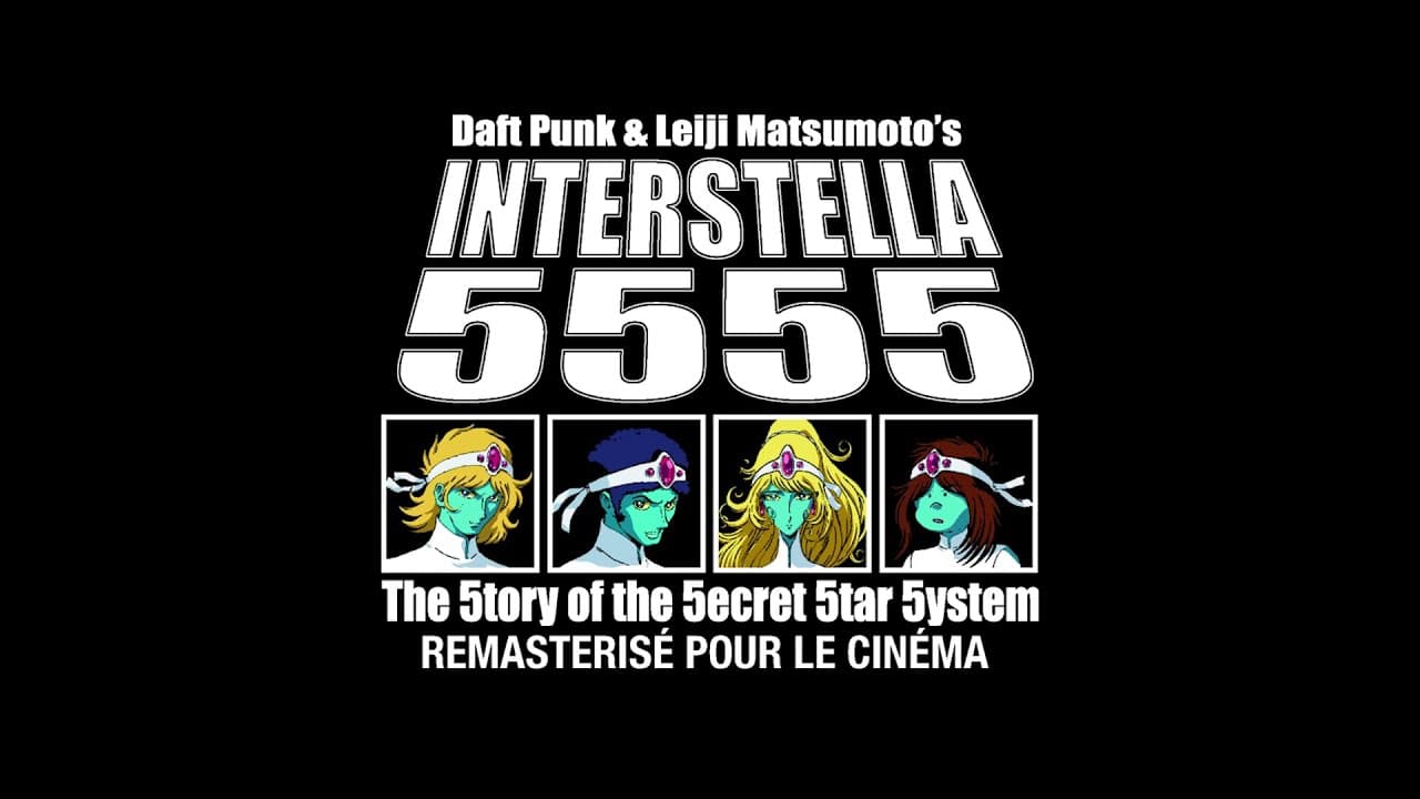 Daft Punk & Leiji Matsumoto: Interstella 5555 at Hollywood